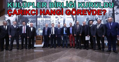 KULÜPLER BİRLİĞİ RESMEN KURULDU