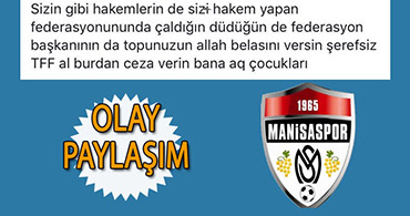 MANİSASPOR BOLUSPOR MAÇI SONRASI O PAYLAŞIM