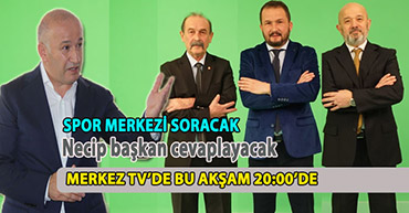 ÇARIKCI BU AKŞAM "SPOR MERKEZİ"NDE OLACAK