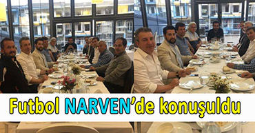 NARVEN ÜNLÜ SPOR ADAMLARINI AĞIRLADI