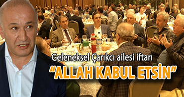 NECİP BAŞKAN CÜMLE ALEMİ İFTARDA BULUŞTURDU