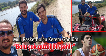 MİLLİ BASKETBOLCUNUN BOLU'DA ATV KEYFİ