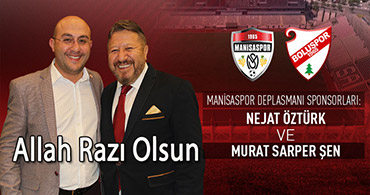 MANİSA MAÇININ DEPLASMAN SPONSORLARI BELLİ OLDU