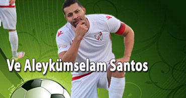 ANDRE SANTOS NİHAYET GERİ DÖNDÜ