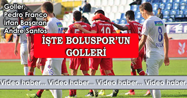 İŞTE KASIMPAŞA MAÇINDA BOLUSPOR'UN GOLLERİ