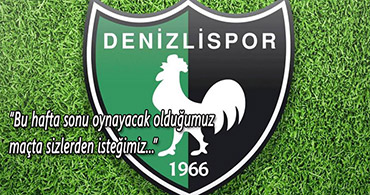 DENİZLİSPOR'DAN KRTİK MAÇ ÖNCESİ FLAŞ AÇIKLAMA