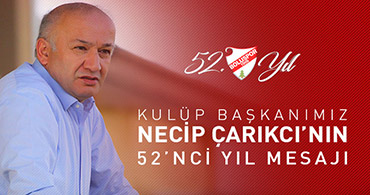 NECİP BAŞKAN 52. YIL'DA CAMİAYA SESLENDİ