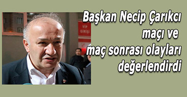 GÜZEL OYUNA SEVİNEN NECİP BAŞKAN BAKIN NEYE ÜZÜLDÜ?