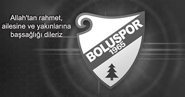 BOLUSPOR'DAN BAŞSAĞLIĞI MESAJI