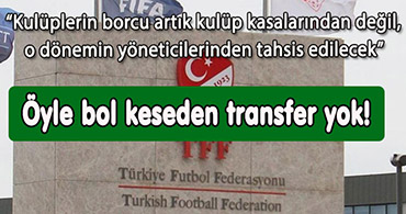 TFF'DEN DEVRİM GİBİ KARAR!...