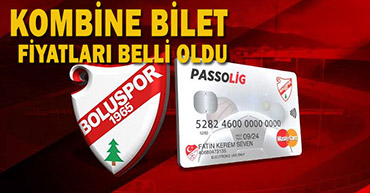 BOLUSPOR'DA KOMBİNE BİLET FİYATLARI BELLİ OLDU