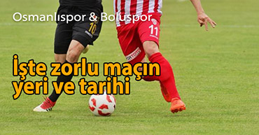 OSMANLISPOR MAÇININ YERİ BELLİ OLDU