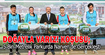 NARVEN DOĞAYI VE SPORU BULUŞTURDU