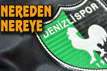 ŞAMPİYON DENİZLİSPOR HEDEFİ BÜYÜTTÜ