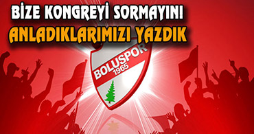 BOLUSPOR'DA KONGREYE DOĞRU SON GELİŞMELER