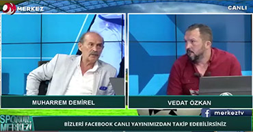 SPORUN MERKEZİ  GÜNDEMİ DEĞERLENDİRDİ