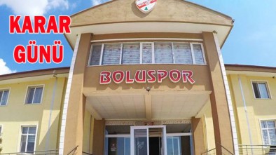 BOLUSPOR'DA KRİTİK TOPLANTI BU AKŞAM