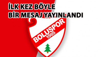 BOLUSPOR'DAN SON DAKİKA BASIN AÇIKLAMASI