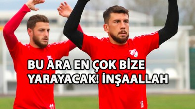 BU ARA EN ÇOK BİZE YARAYACAK! İNŞAALLAH