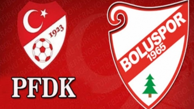 BOLUSPOR PFDK'YA SEVK EDİLDİ