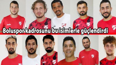 İŞTE BOLUSPOR'UN ADRESE TESLİM 11 TRANSFERİ