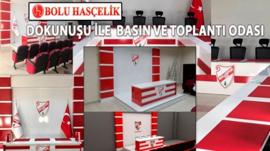 HASÇELİK DOKUNUŞU İLE YENİ BASIN VE TOPLANTI ODASI