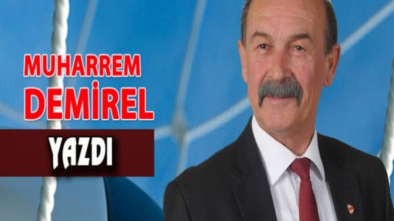 MUHARREM DEMİREL YAZDI