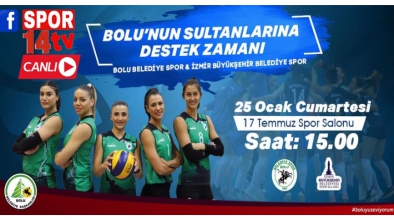 SULTANLARA DESTEK ZAMANI