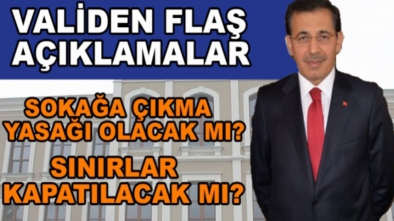 VALİ AHMET ÜMİT'TEN ÖNEMLİ AÇIKLAMALAR