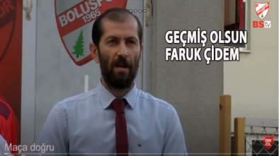 FARUK ÇİDEM'E BOLUSPOR YÖNETİMİNDEN FİİLİ SALDIRI