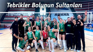 BOLUNUN SULTANLARINDAN BİR GALİBİYET DAHA