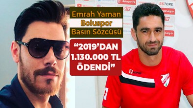 BASIN SÖZCÜSÜ EMRAH YAMAN AÇIKLADI