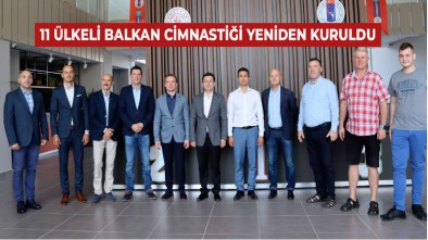 SUAT ÇELEN BALKAN CİMNASTİK BAŞKANLIĞINA SEÇİLDİ