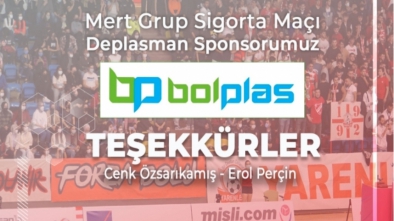 SULTANLARIN DEPLASMAN SPONSORU BOLPLAS OLDU