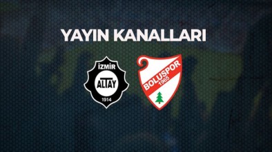 ALTAY BOLUSPOR MAÇI HANGİ KANALLARDA