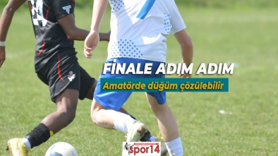 AMATÖR KÜME PLAY-OFF'TA HAFTA İÇİ MESAİSİ