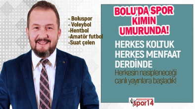 BOLU'DA SPOR KİMİN UMURUNDA! HERKES PAYINA DÜŞENİ ALSIN YAYINI