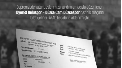 BOLUSPOR DÜZCESPOR MAÇININ GELİRİ AFAD'A GÖNDERİLDİ