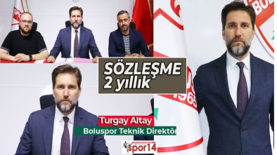 BOLUSPOR TEKNİK DİREKTÖR TURGAY ALTAY İLE SÖZLEŞME İMZALADI