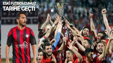 ESKİ FUTBOLCUMUZ TARİHE GEÇTİ