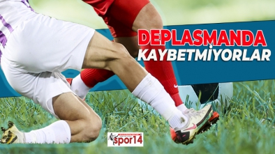 RAKİBİN DEPLASMAN KARNESİ ÇOK İYİ