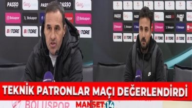 TEKNİK PATRONLAR MAÇI DEĞERLENDİRDİ