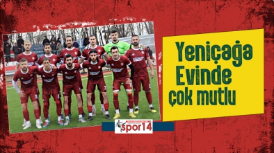 YENİÇAĞASPOR ÇANKIRISPOR'U TEK GOLLE GEÇTİ