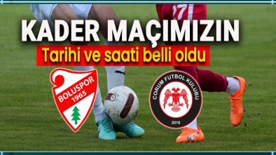 BOLUSPOR ÇORUM FK MAÇININ TARİHİ BELLİ OLDU