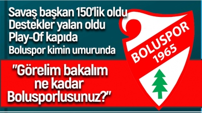 BOLUSPOR YILLAR SONRA PLAY-OF'A KALIYOR, KİMSE UMURSAMIYOR