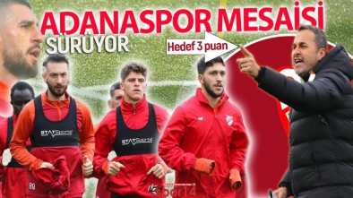 BOLUSPOR'DA ADANASPOR MESAİSİ SÜRÜYOR