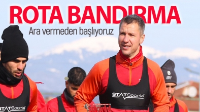 BOLUSPOR'DA BANDIRMASPOR MESAİSİ BAŞLIYOR