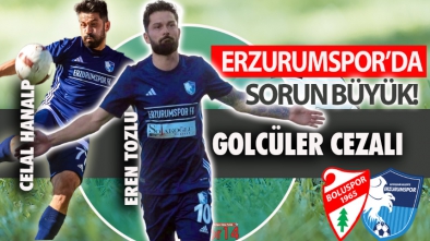 ERZURUMSPOR BOLU'YA İKİ ÖNEMLİ EKSİKLE GELİYOR