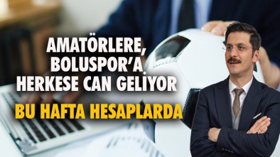 AMATÖRLER HEYECANLI, PARALAR BU HAFTA BOLU'DA