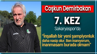 SAKARYASPOR'DA COŞKUN HOCA GÖREVİNE BAŞLADI